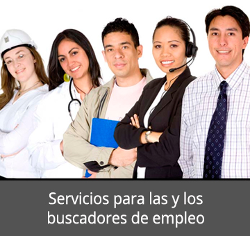 Servicios para las y los buscadores de empleo